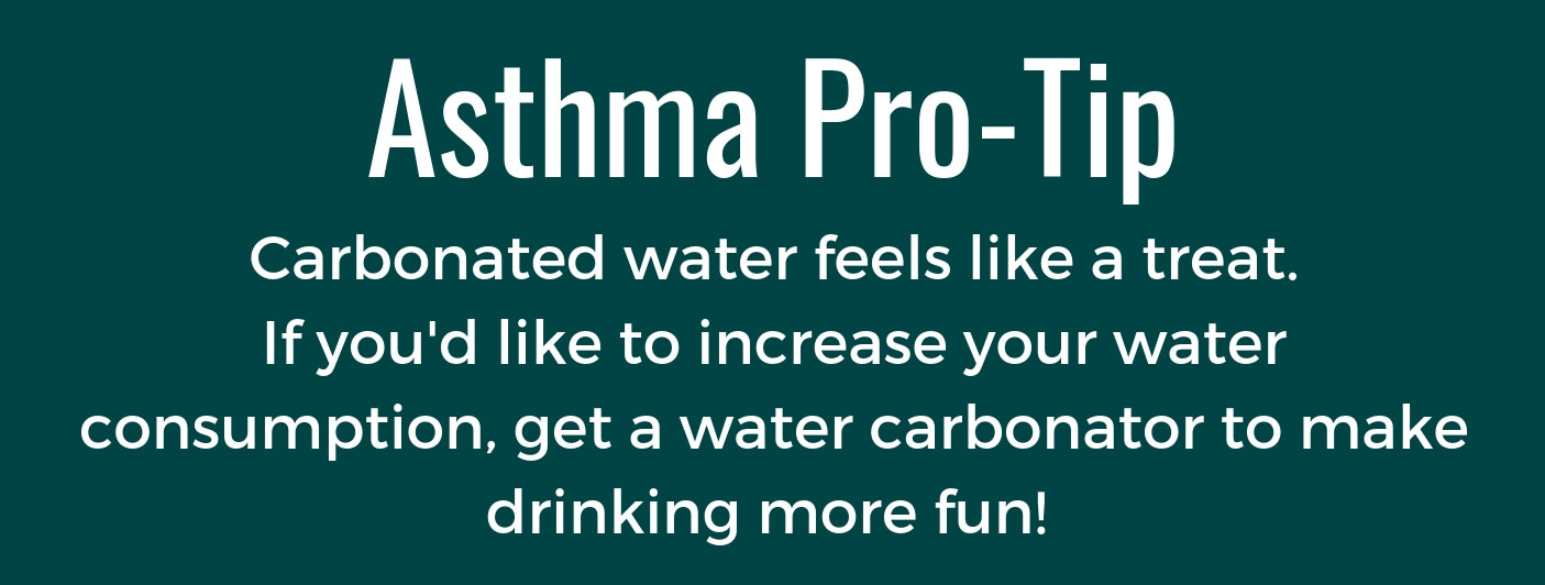 asthma pro tip for increasing water consumption graphic